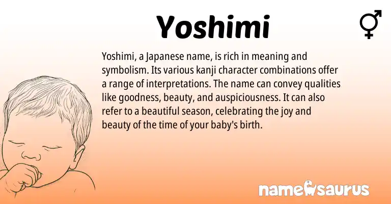 Infographic about Yoshimi name meaning, Yoshimi is a name from Japanese origin(s).