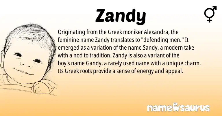 Infographic about Zandy name meaning, Zandy is a name from Greek origin(s).
