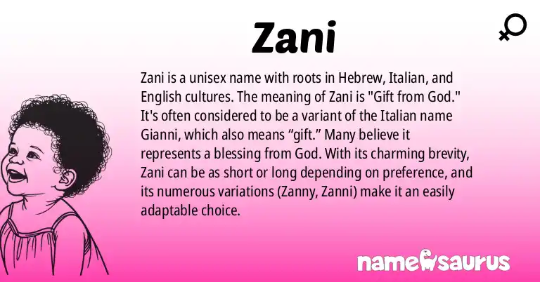 Infographic about Zani name meaning, Zani is a name from Hebrew, Italian, English origin(s).