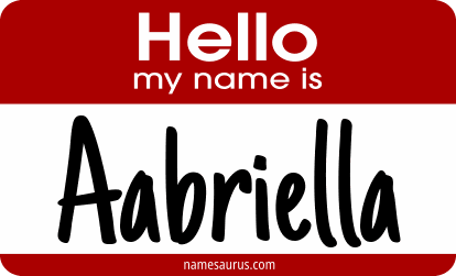 Hello my name is Aabriella png download