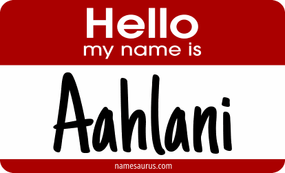Hello my name is Aahlani png download