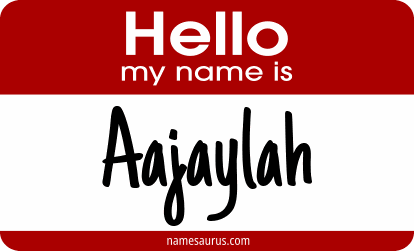 Hello my name is Aajaylah png download