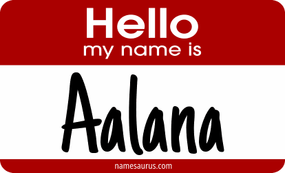 Hello my name is Aalana png download