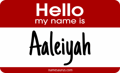 Hello my name is Aaleiyah png download