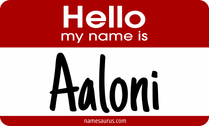 Hello my name is Aaloni png download