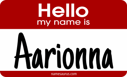 Hello my name is Aarionna png download