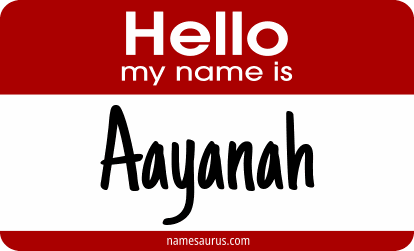 Hello my name is Aayanah png download