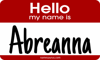 Hello my name is Abreanna png download
