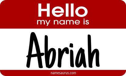 Hello my name is Abriah png download