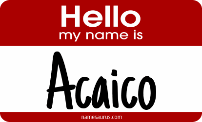 Hello my name is Acaico png download