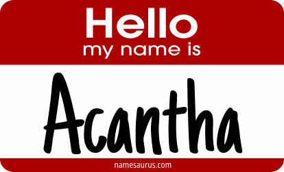 Hello my name is Acantha png download
