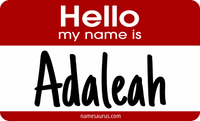 Hello my name is Adaleah png download