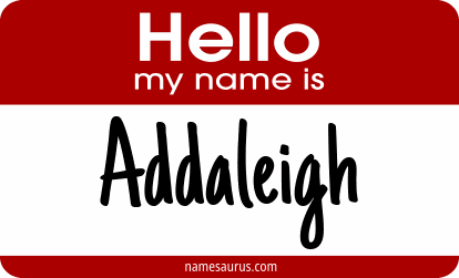 Hello my name is Addaleigh png download