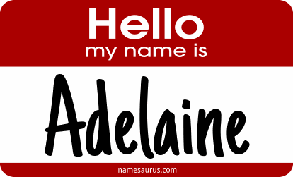 Hello my name is Adelaine png download