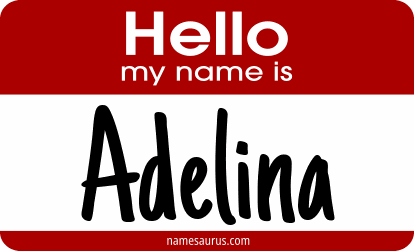 Hello my name is Adelina png download