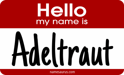 Hello my name is Adeltraut png download