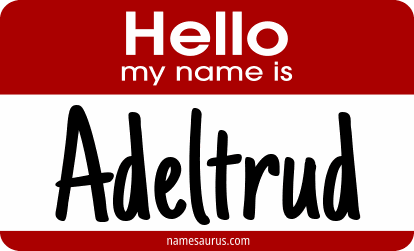 Hello my name is Adeltrud png download