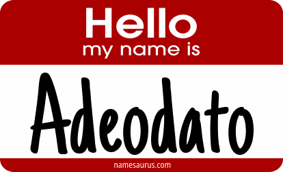 Hello my name is Adeodato png download