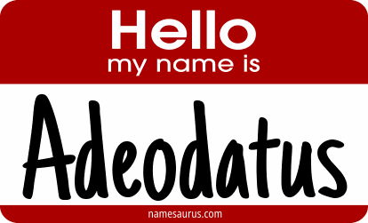 Hello my name is Adeodatus png download
