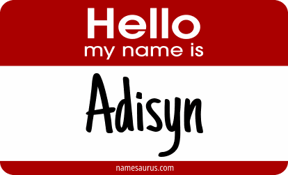 Hello my name is Adisyn png download