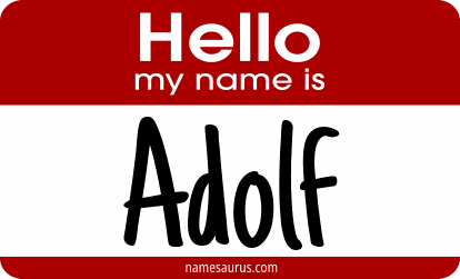 Hello my name is Adolf png download