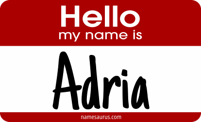 Hello my name is Adria png download