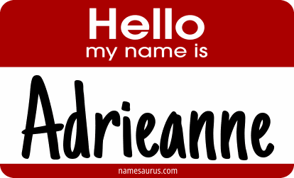 Hello my name is Adrieanne png download