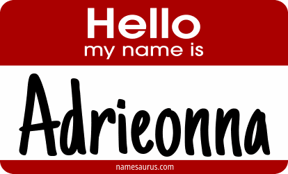 Hello my name is Adrieonna png download