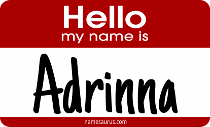 Hello my name is Adrinna png download