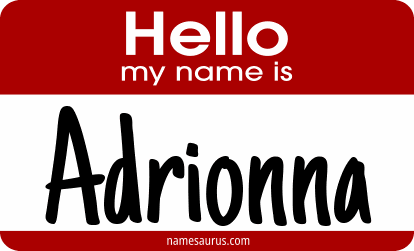 Hello my name is Adrionna png download