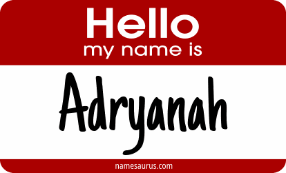 Hello my name is Adryanah png download