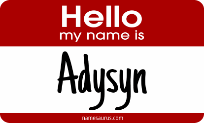 Hello my name is Adysyn png download