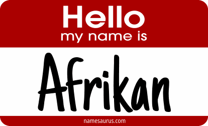 Hello my name is Afrikan png download