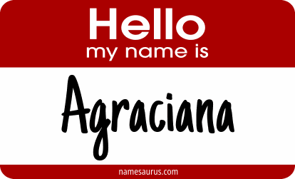 Hello my name is Agraciana png download
