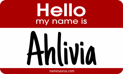 Hello my name is Ahlivia png download