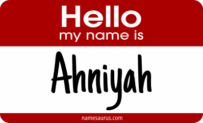 Hello my name is Ahniyah png download