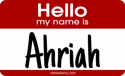 Hello my name is Ahriah png download