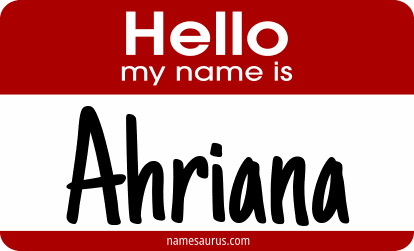 Hello my name is Ahriana png download