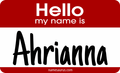 Hello my name is Ahrianna png download