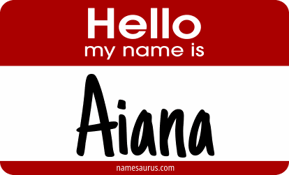 Hello my name is Aiana png download