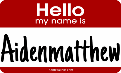Hello my name is Aidenmatthew png download