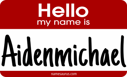 Hello my name is Aidenmichael png download