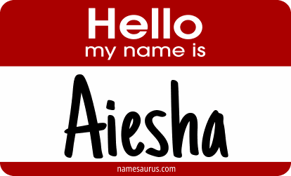 Hello my name is Aiesha png download