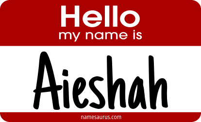 Hello my name is Aieshah png download