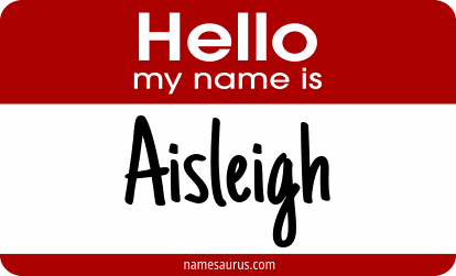 Hello my name is Aisleigh png download