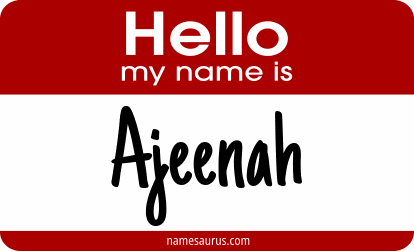 Hello my name is Ajeenah png download