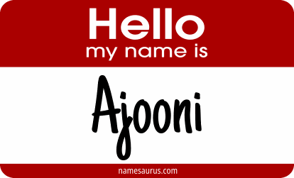 Hello my name is Ajooni png download