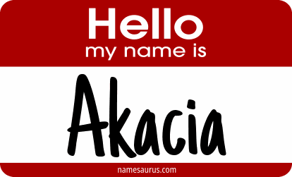 Hello my name is Akacia png download
