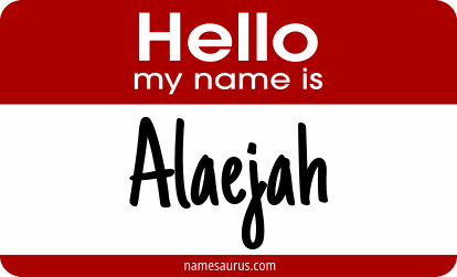 Hello my name is Alaejah png download