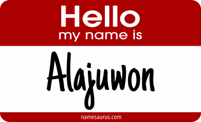 Hello my name is Alajuwon png download
